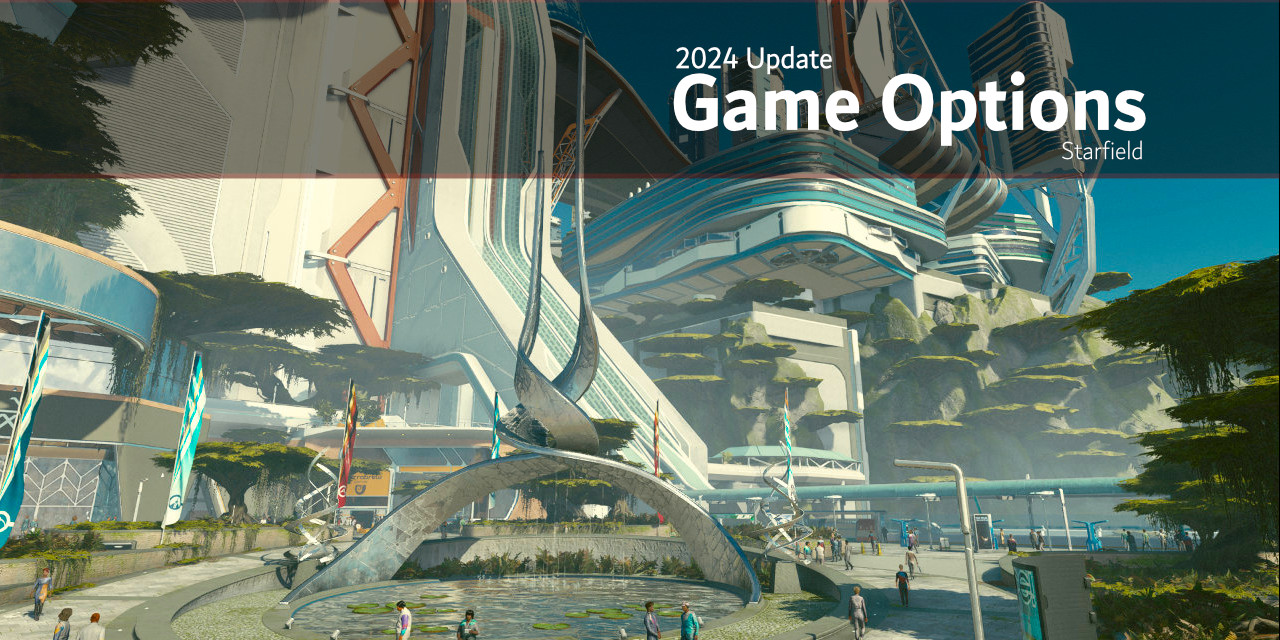 Starfield Update 2024: New Game Options Explained Combat Difficulty Gameplay and XP Game Settings