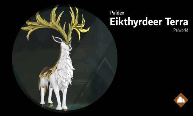 Eikthyrdeer Terra 037B – Palworld Active Skills, Location, Breeding Pairs, & Drops