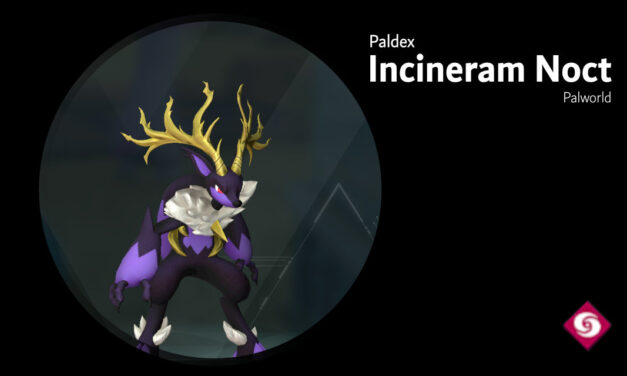 Incinram Noct 040B – Palworld Active Skills, Location, Breeding Pairs, & Drops