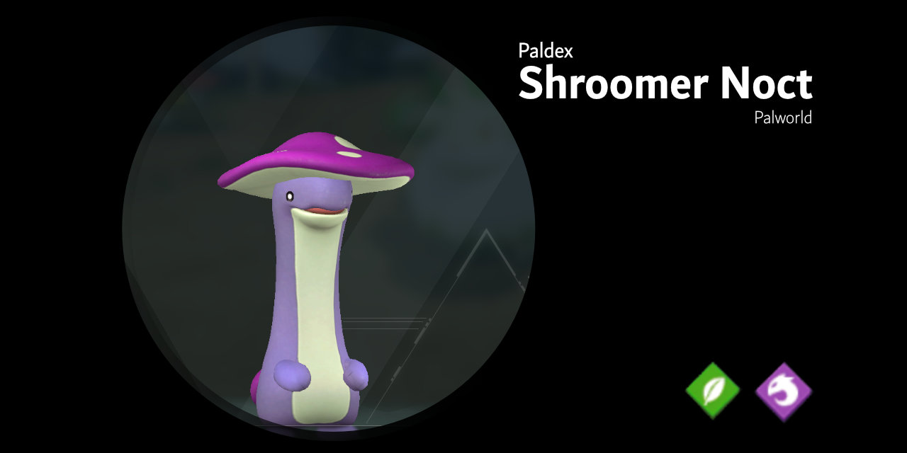 Shroomer Noch 116B – Palworld Active Skills, Location, Breeding Pairs, & Drops